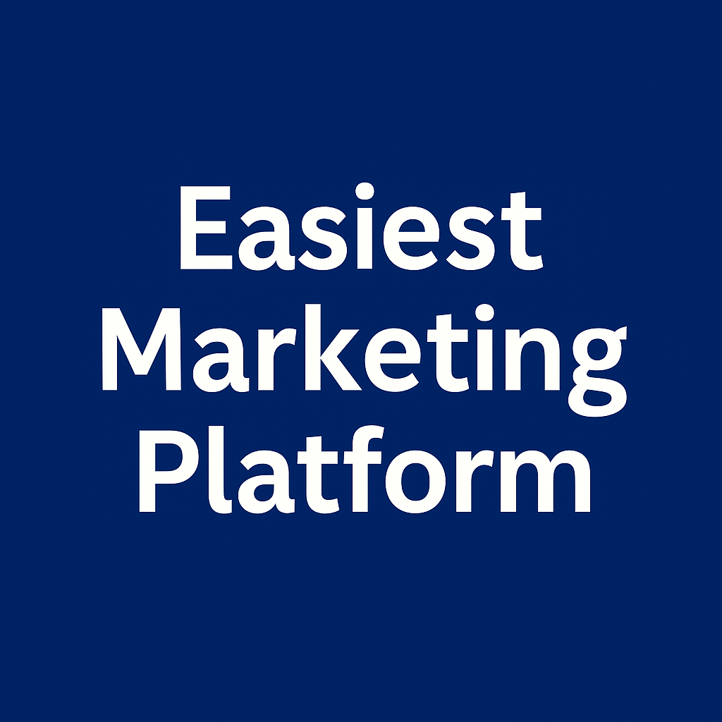 Easiest Marketing Platform